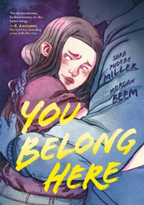 You Belong Here (First Second, 2025)