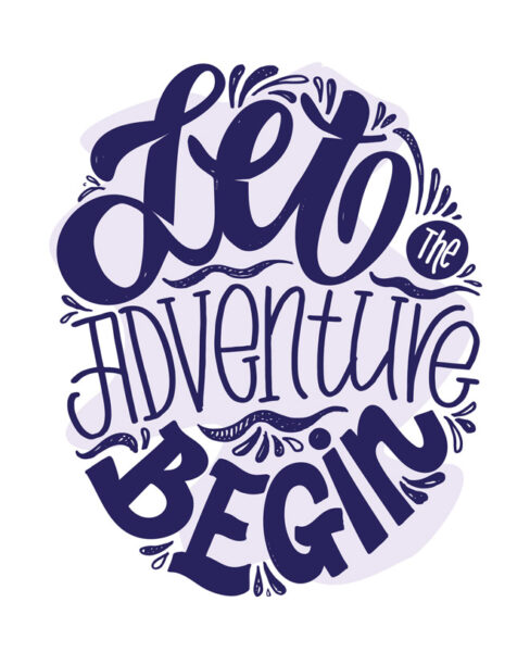 Script saying- let adventure begin