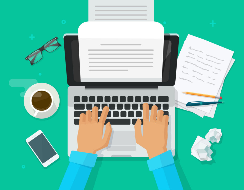 Writer writing on computer paper sheet vector illustration flat cartoon person editor write electronic book text top view laptop with writing letter or journal journalist author working clipart | Antioch University Top-down view of hands typing on a laptop, surrounded by a coffee cup, phone, glasses, and scattered papers.